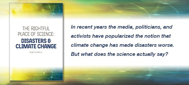 The Rightful Place of Science: Disasters and Climate Change