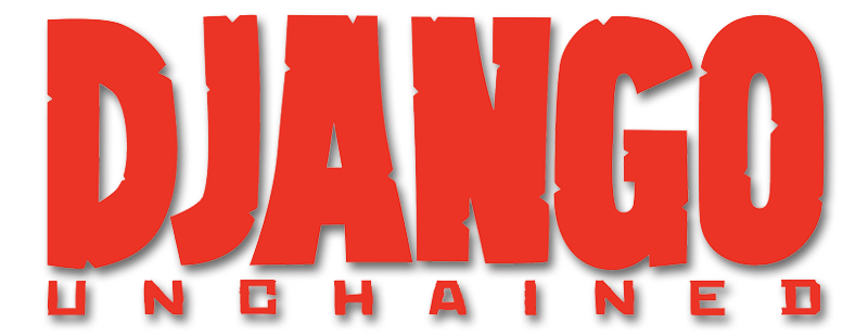 Django unchained movie logo Quentin Tarantinos 50 Greatest Quotes