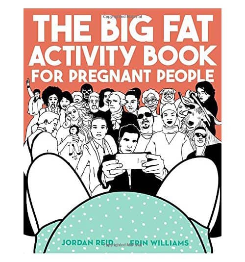 Best gifts for a pregnant friend: The Big Fat Activity Book for Pregnant People