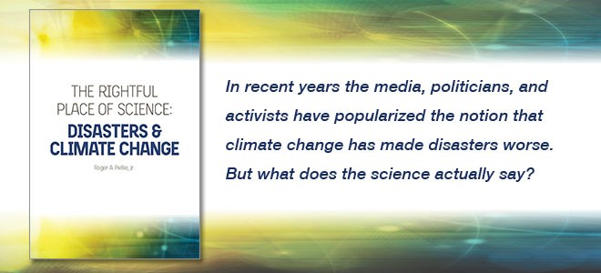 The Rightful Place of Science: Disasters and Climate Change