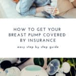 how to get your breast pump covered by insurance