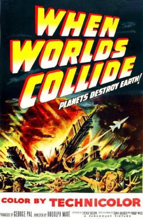When Worlds Collide (1951)