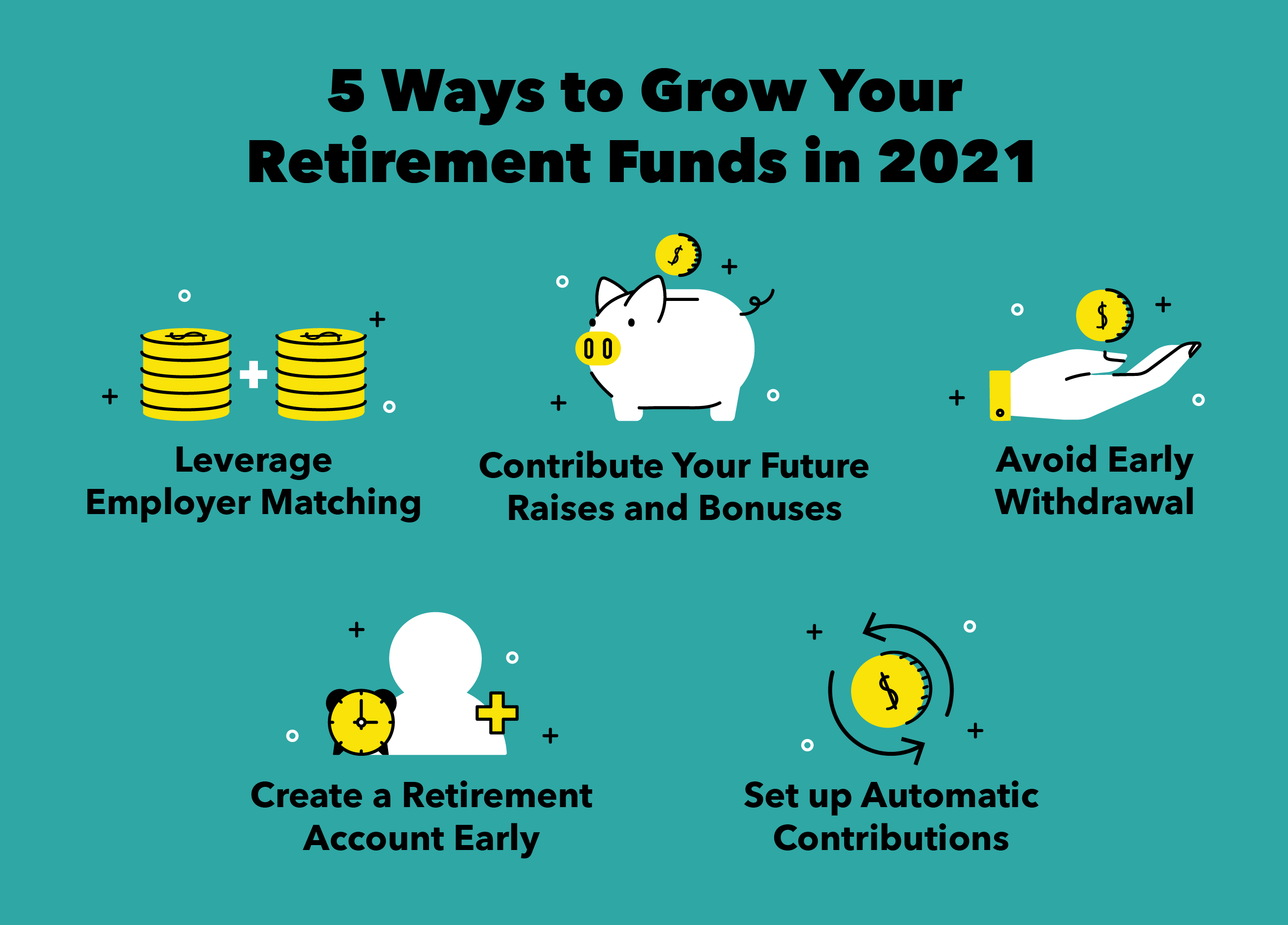 5 Ways to Grow Your Retirement Savings