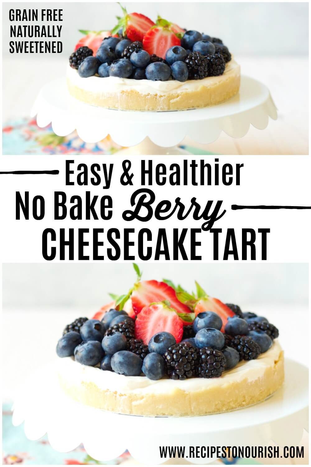 Cheesecake tart topped with fresh blueberries, strawberries and blackberries sitting on a cake stand.
